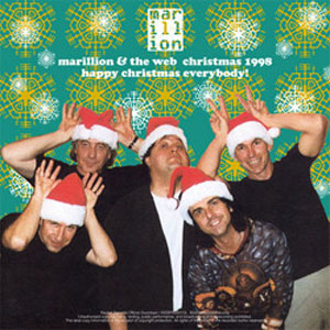 Disco Marillion & The Web Christmas 1998 Happy Christmas Everybody! de Marillion