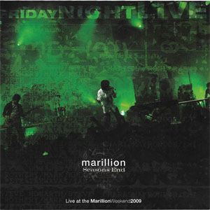 Disco Seasons End Live At The Marillion Weekend 2009 de Marillion