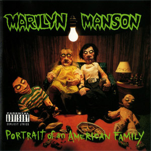 Disco Portrait of an American Family de Marilyn Manson