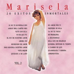 Disco 20 Éxitos Inmortales, Volumen 2 de Marisela