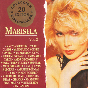 Disco Colección Espectacular 20 Éxitos Volumen 2 de Marisela