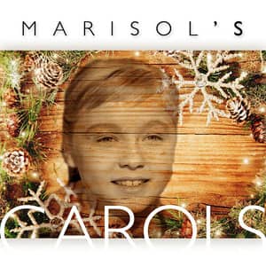 Disco Marisol's Carols de Marisol