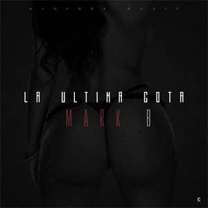 Disco La Última Gota de Mark B