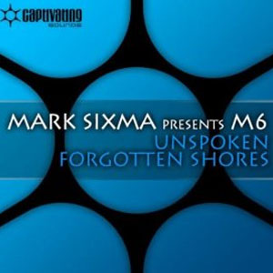 Disco Unspoken Forgotten Shores de Mark Sixma