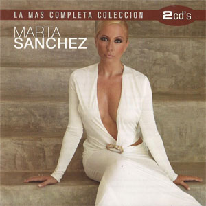 Disco La Más Completa Colección de Marta Sánchez