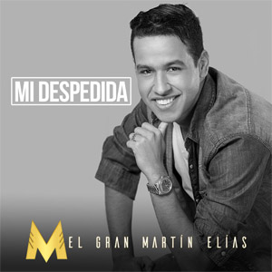 Disco Mi Despedida de Martín Elias