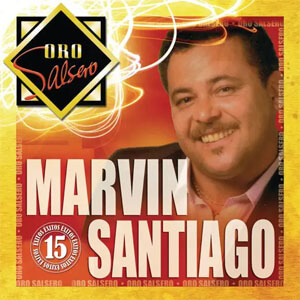 Disco Oro Salsero de Marvin Santiago