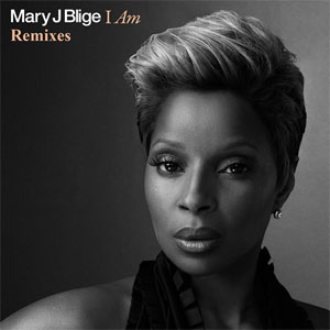 Disco I Am (Remixes) de Mary J Blige