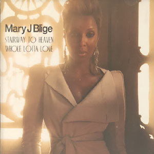 Disco Stairway To Heaven de Mary J Blige