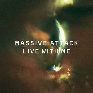 Disco Live With Me de Massive Attack