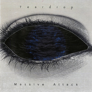 Disco Tear drop de Massive Attack