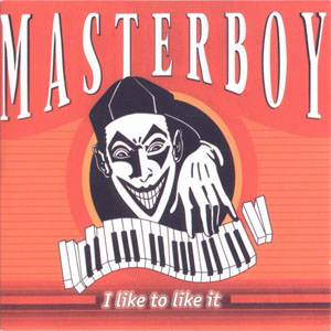 Disco I Like To Like It de Masterboy