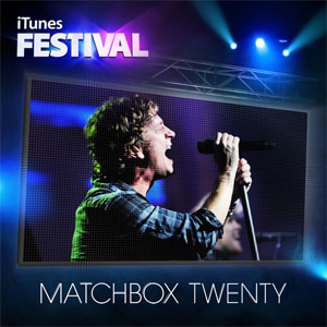 Disco iTunes Festival: London 2012 de Matchbox Twenty
