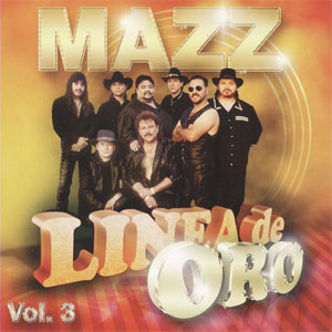 Disco Linea De Oro Vol. 3 de Mazz