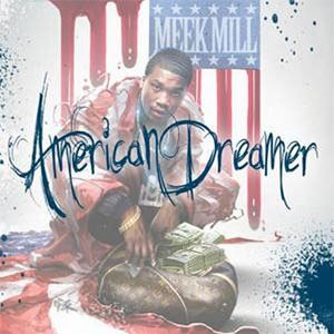 Disco American Dreamer de Meek Mill