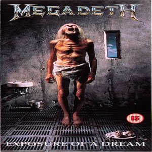 Disco Exposure Of A Dream de Megadeth