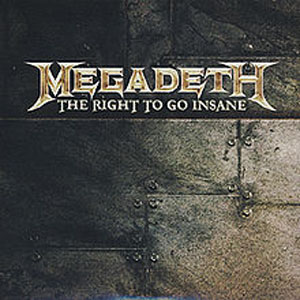 Disco The Right To Go Insane de Megadeth