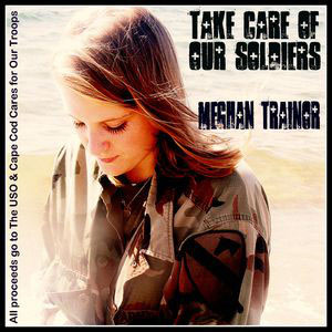 Disco Take Care Of Our Soldiers de Meghan Trainor
