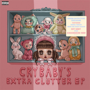 Disco Cry Baby's Extra Clutter EP de Melanie Martínez