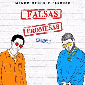 Disco Falsas Promesas (Remix) de Menor Menor