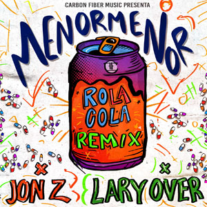 Disco Rola Cola (Remix) de Menor Menor