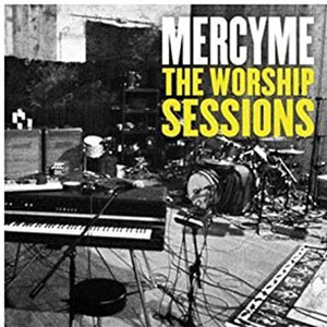 Disco The Worship Sessions de Mercyme