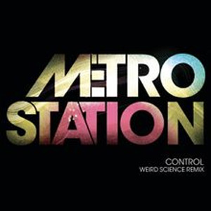 Disco Control (Weird Science Remix) de Metro Station