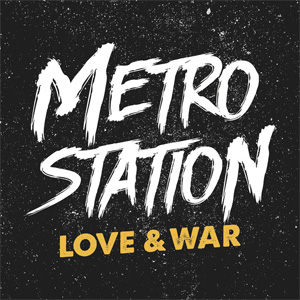 Disco Love & War de Metro Station