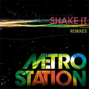 Disco Shake It (Remixes) de Metro Station