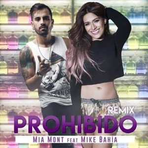 Disco Prohibido [Remix] de Mía Mont