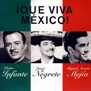 Disco Que Viva México de Miguel Aceves Mejía