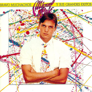Disco Bravos Muchachos de Miguel Bosé