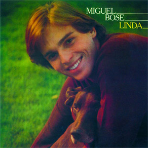 Disco Linda de Miguel Bosé