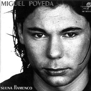 Disco Suena Flamenco de Miguel Poveda