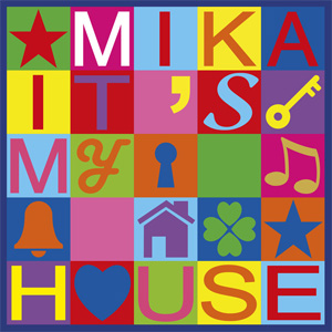 Disco It's My House de Mika