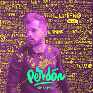 Disco Perdón de Mike Bahía