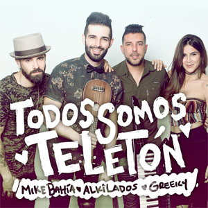 Disco Todos Somos Teletón de Mike Bahía