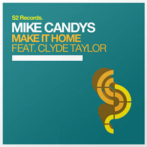 Disco Make It Home de Mike Candys