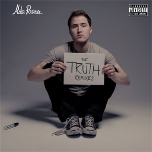Disco The Truth (Remixes) de Mike Posner