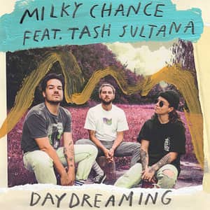 Disco Daydreaming de Milky Chance