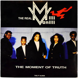 Disco The Moment Of Truth de Milli Vanilli
