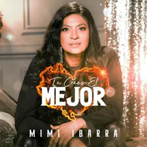 Disco Te Crees El Mejor de Mimi Ibarra