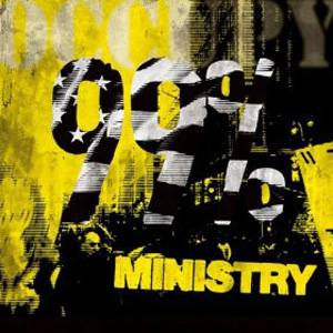 Disco 99 Percenters de Ministry