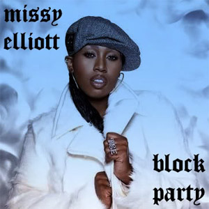 Disco Block Party de Missy Elliott