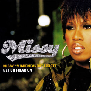 Disco Get Ur Freak On de Missy Elliott
