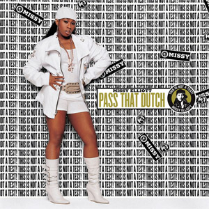 Disco Pass That Dutch de Missy Elliott