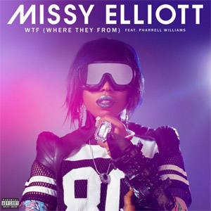 Disco Wtf (Where They From) de Missy Elliott