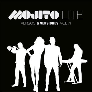 Disco Versos & Versiones Volumen 1 de Mojito Lite