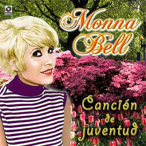 Disco Canción De Juventud de Monna Bell