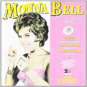 Disco Vol.2 Sus EP's En Hispavox (1961-1965) de Monna Bell